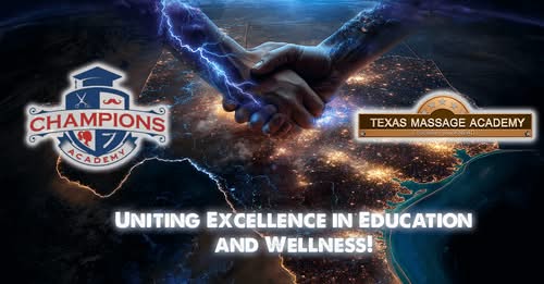 Texas-shaped map glowing with light, symbolizing connection across the state. Two hands clasp in unity above the map, representing partnership. Logos for Champions Academy and Texas Massage Academy are featured, with bold text reading 'Uniting Excellence in Education and Wellness!'